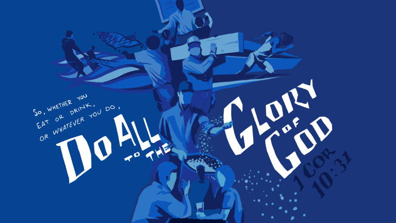 All to the Glory of God