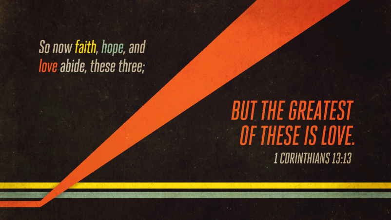 The Most Excellent Way