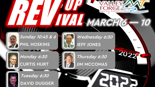 REV UP Revival at Valley Forge Free Will Baptist Church