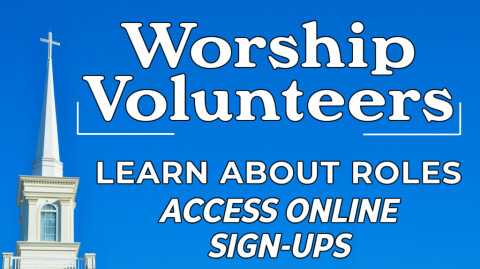Worship Volunteers