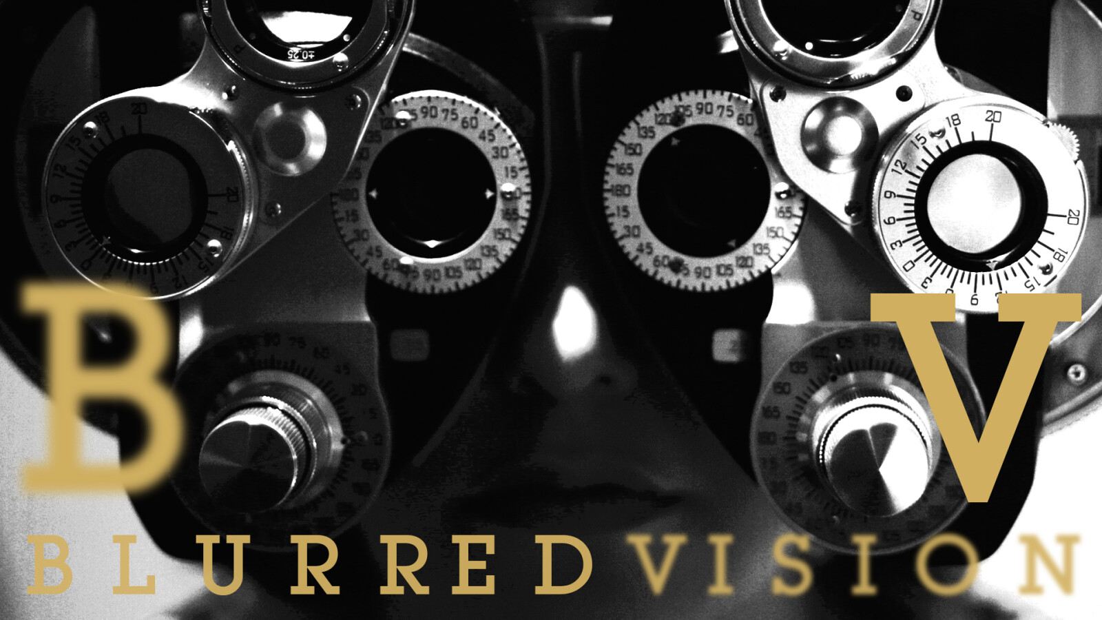 Blurred Vision