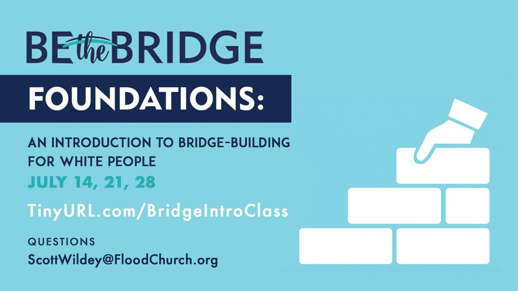 Be the Bridge: Foundations for White People Class
