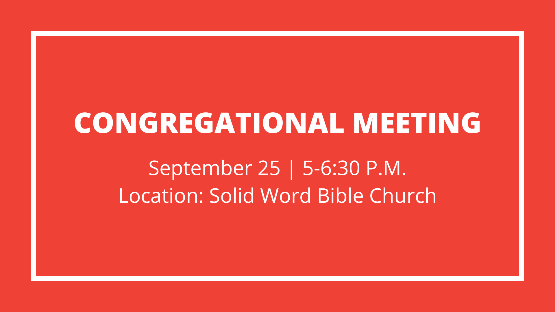 September 25, 2022 Congregational Meeting  