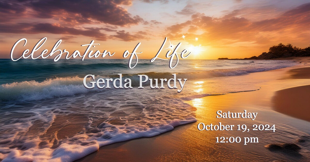 Celebration of Life - Gerda Purdy