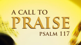 January 26: A Call to Praise