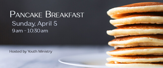 Pancake Breakfast