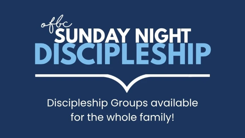 Sunday Night Discipleship