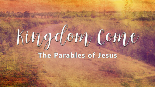 Kingdom Come Week 9 The Wicked Tenants