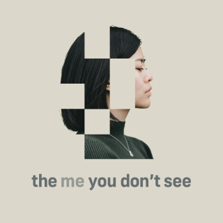 New Series: The Me You Don't See