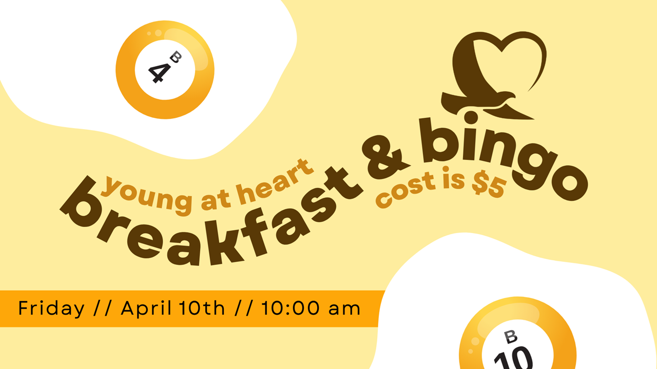 Young at Heart - Omelet Bar & Bingo