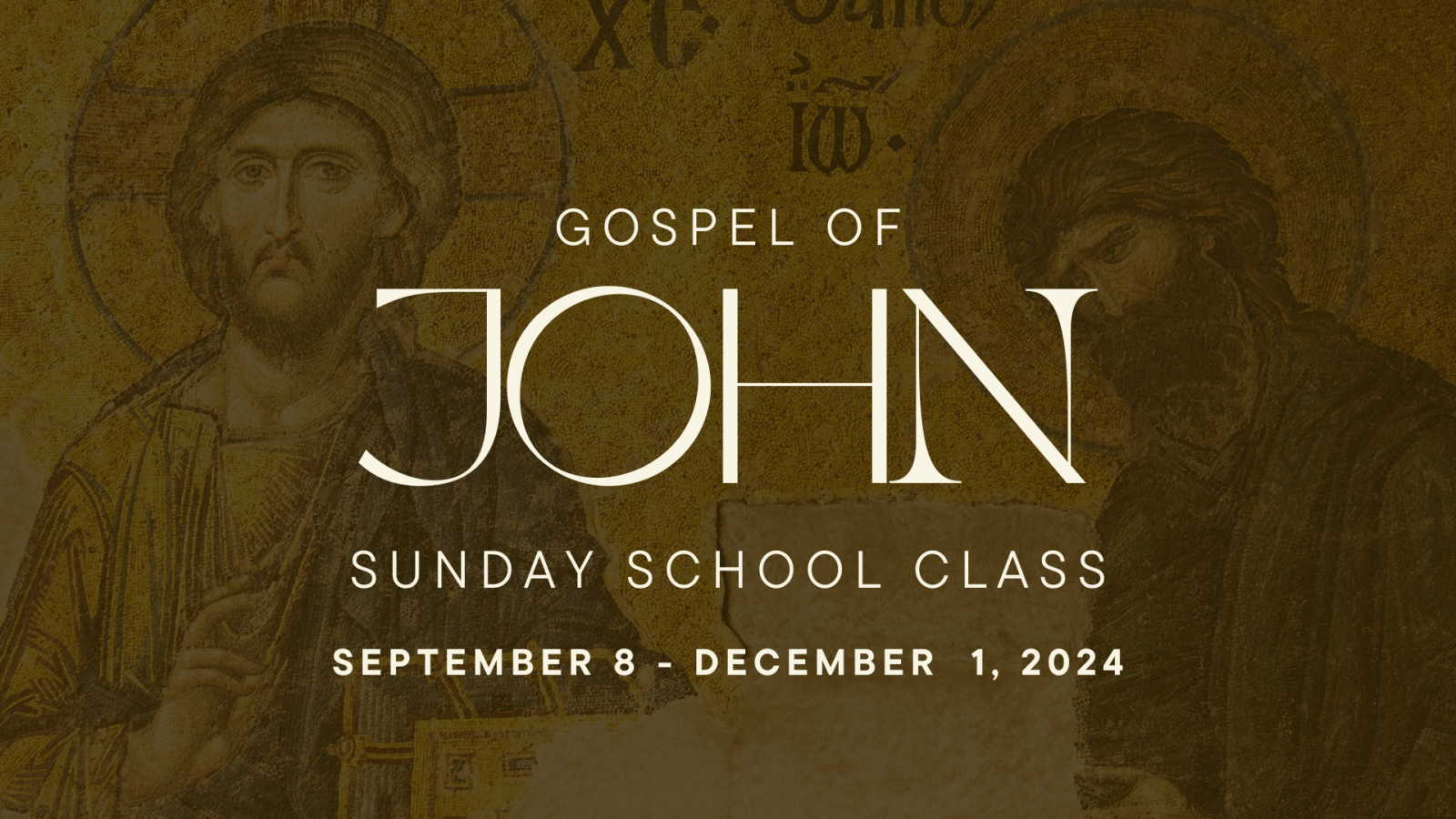 Gospel of John Sunday Class