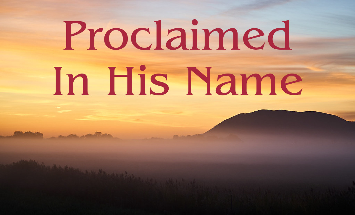 Proclaimed In His Name (Video) episode artwork