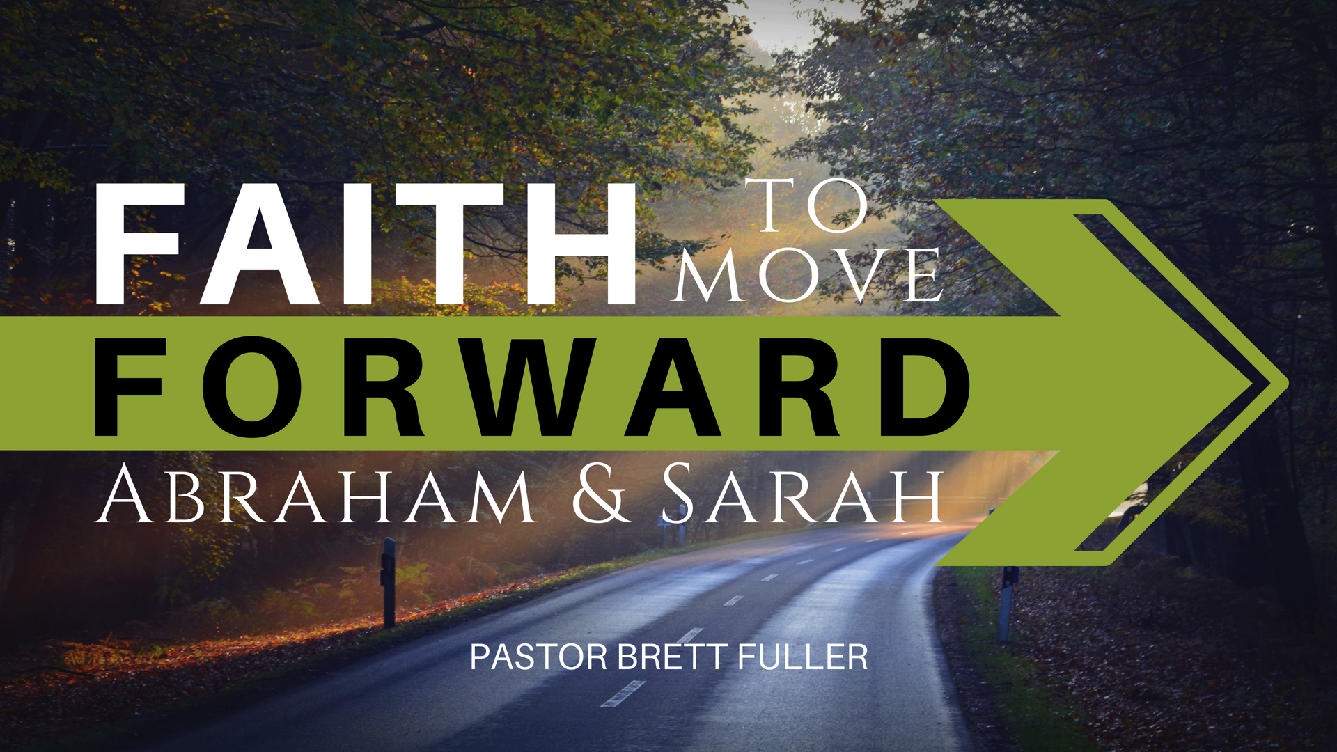 Faith To Move Forward - Abraham and Sarah episode artwork