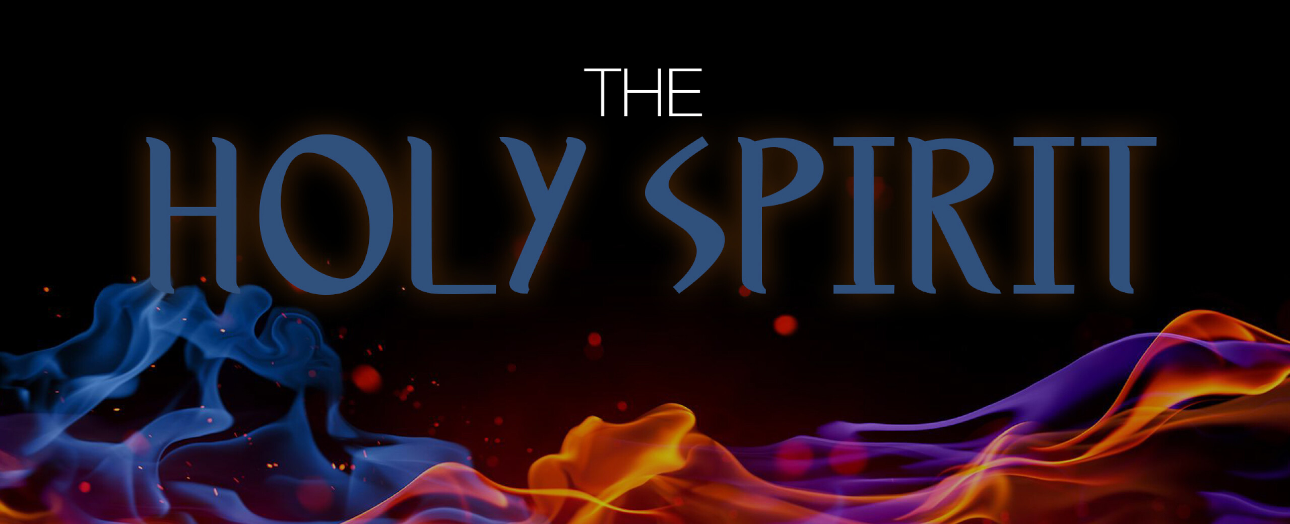 The Holy Spirit | Eagle Church Messages