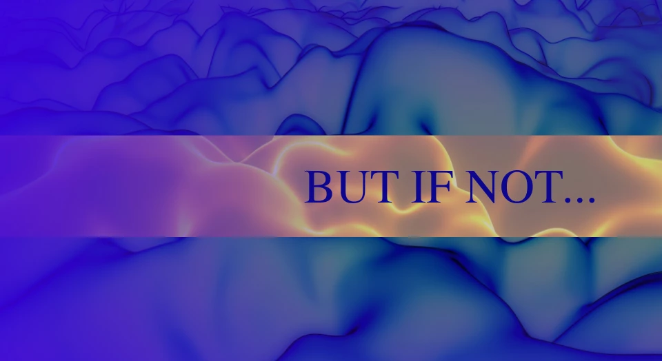 But It Not...