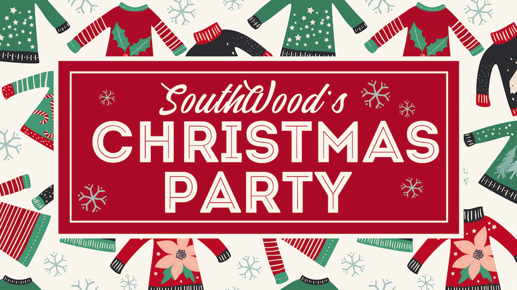 Christmas Party at SouthWoods!