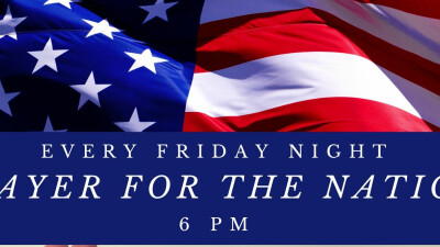 Prayer for our Nation 6:00 PM