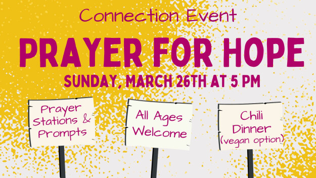 Connection Event: Prayer for Hope