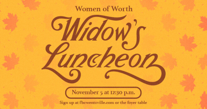 Women Of Worth Widow's Luncheon