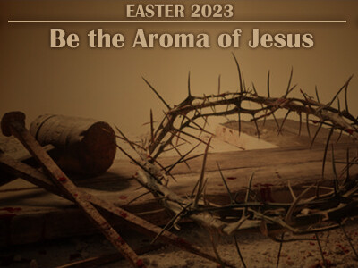 Be the Aroma of Jesus