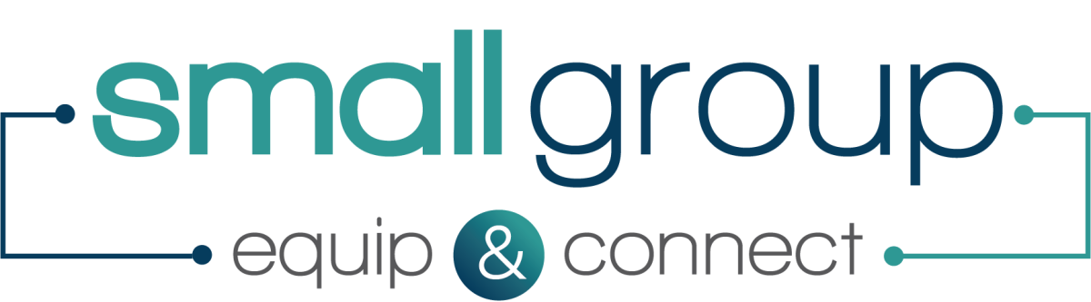 Small Group 2025: Equip and Connect
