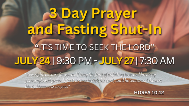 3 Day Prayer and Fasting Shut In