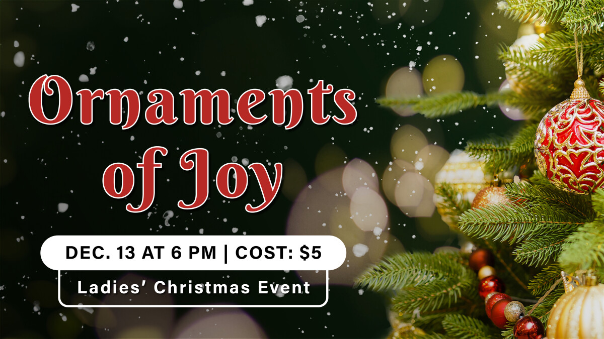 Ladies' Christmas Event (Joy of Ornaments)