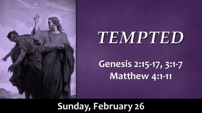 Conversations with Jesus "Tempted" - Sun. Feb. 26, 2023
