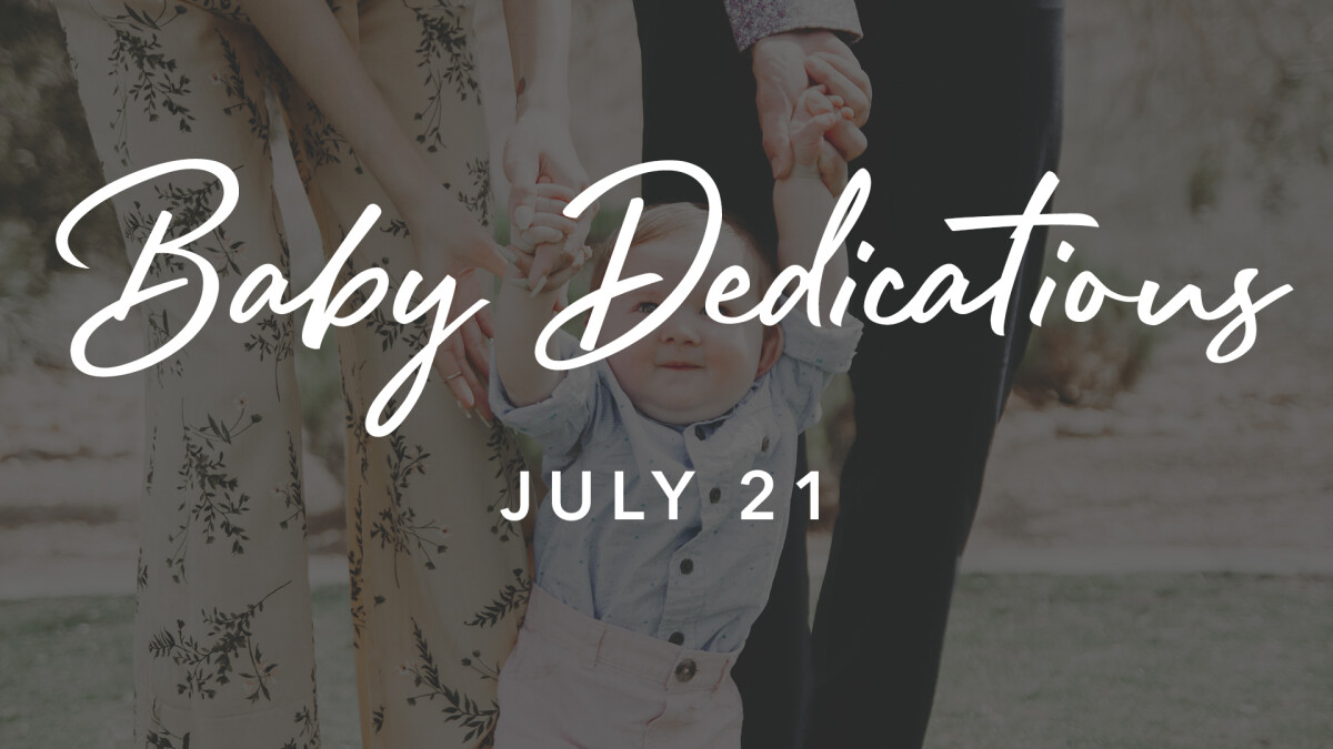 Baby Dedications