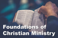 Foundations of Christian Ministry