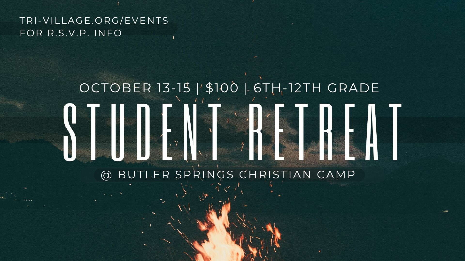 Student Retreat (6th-12th Grade)