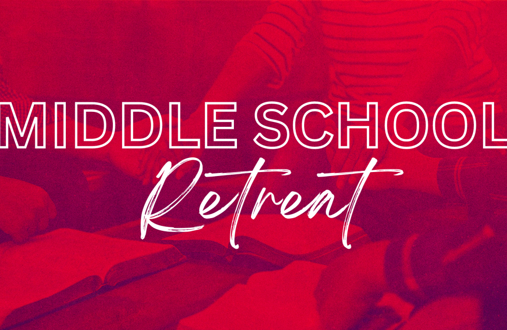 Middle School Retreat