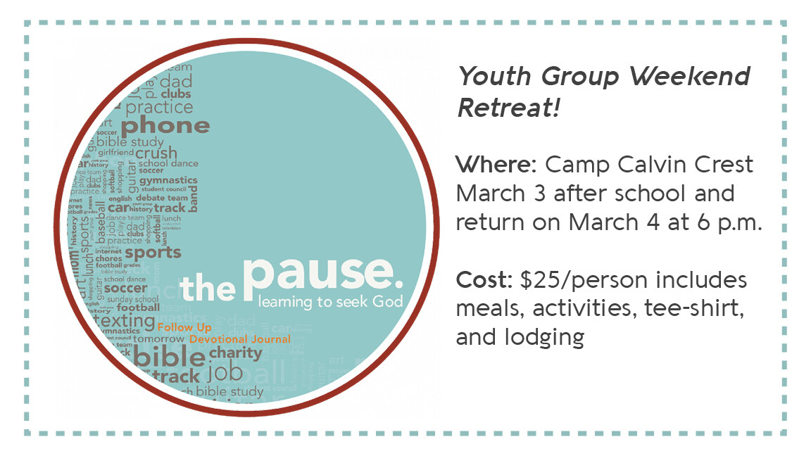 Youth Retreat: the pause. learning to seek God
