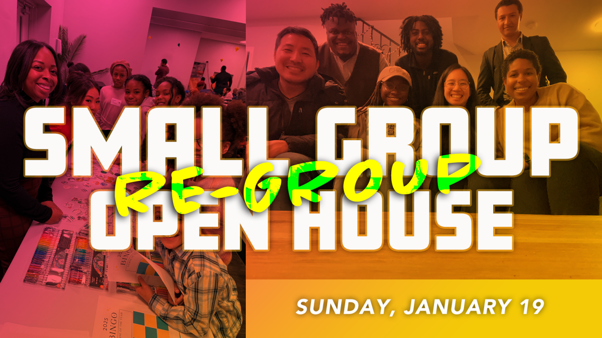Small Group Re-Group Open House