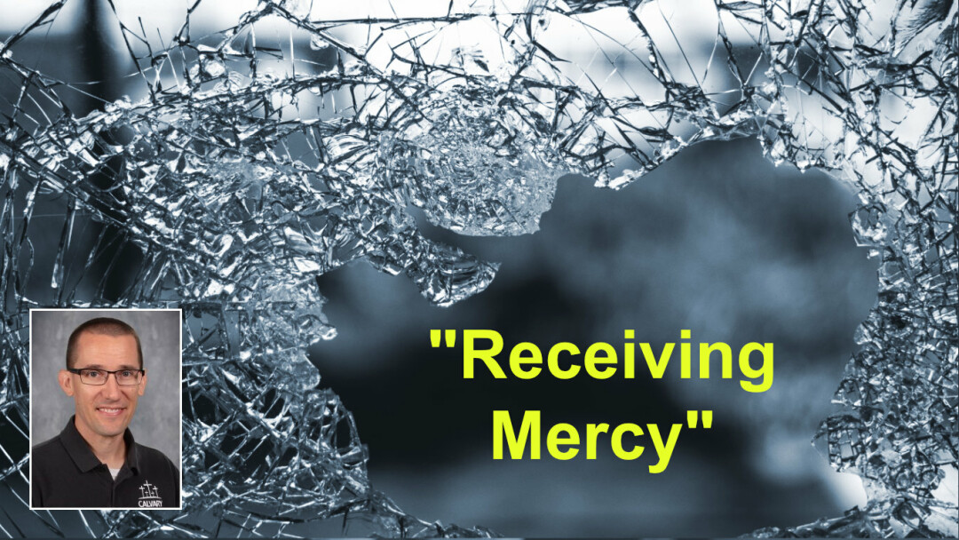 Receiving Mercy