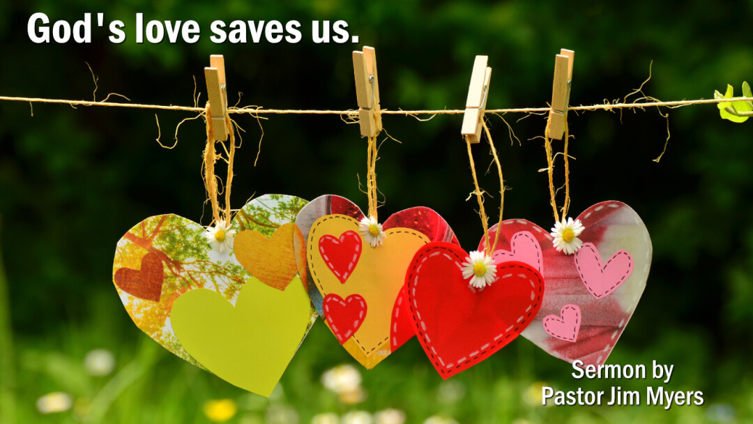 God's love saves us