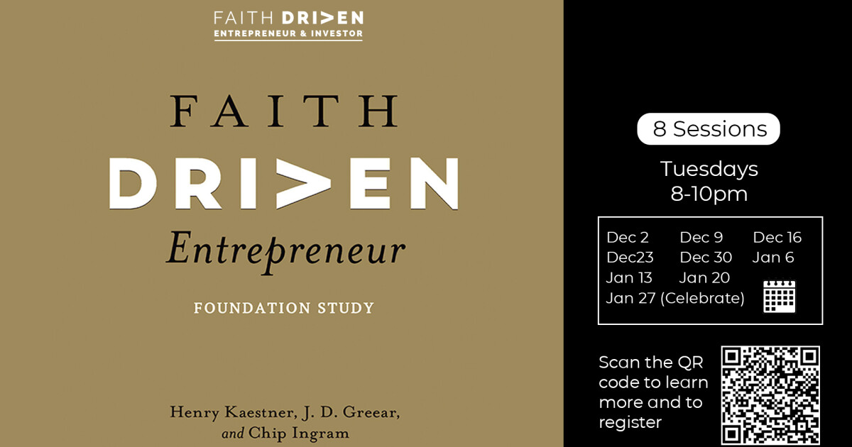 Faith Driven Entrepreneur Foundation Study | Union Church