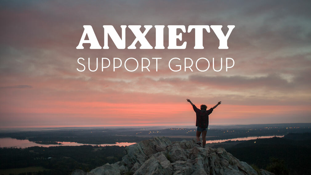 Anxiety Support Group