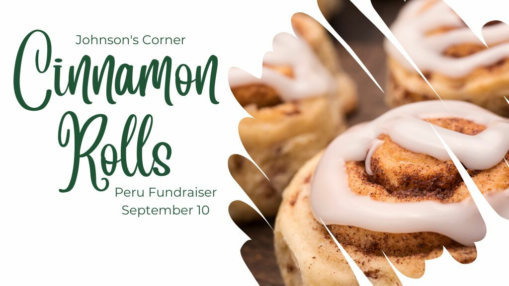 Peru Fundraiser - Cinnamon Roll Sale