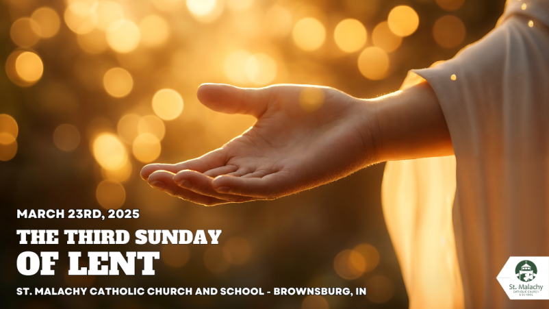 3rd Sunday of Lent