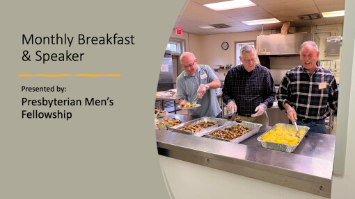Presbyterian Men’s Fellowship Breakfast Resumes