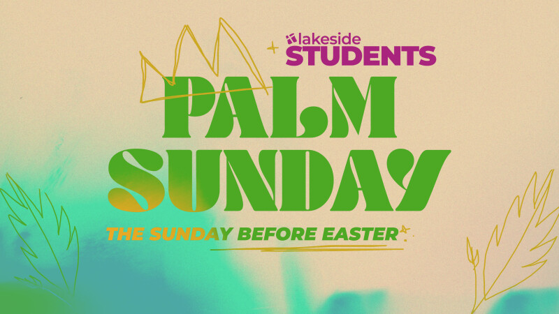 Students: Palm Sunday