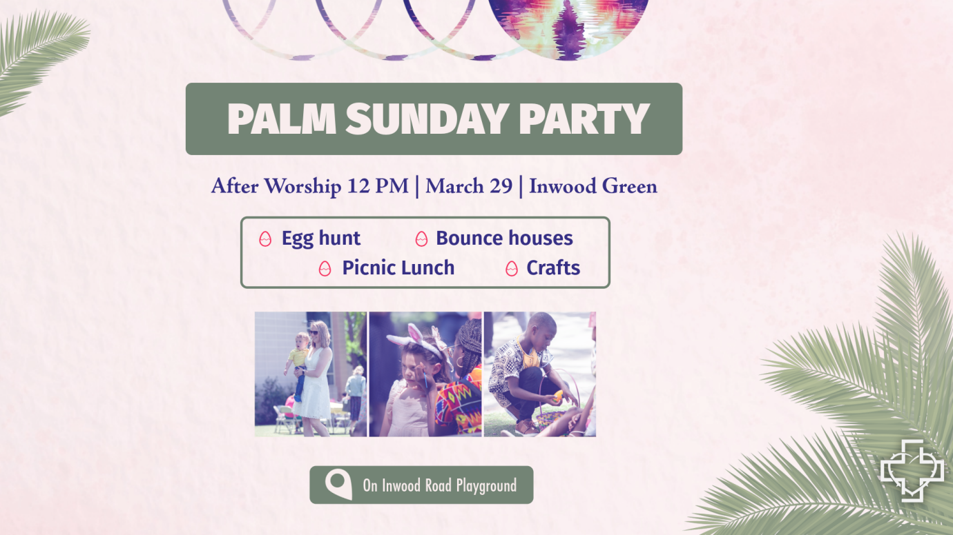 Palm Sunday Party!