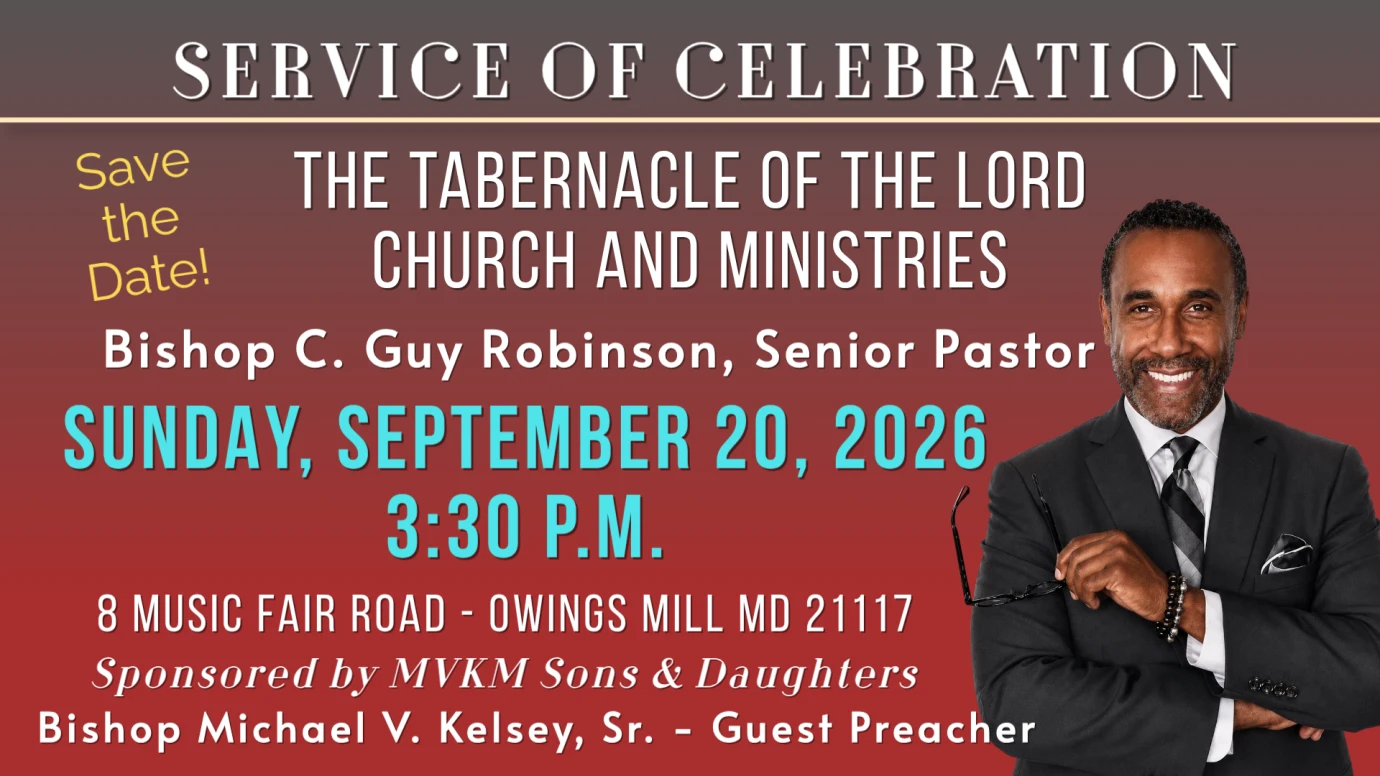 SERVICE OF CELEBRATION w/ Bishop C. Guy Robinson