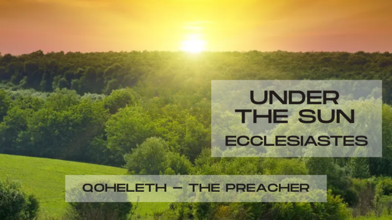 Qoheleth - The Preacher