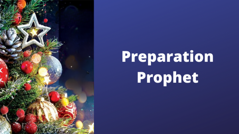 Preparation Prophet