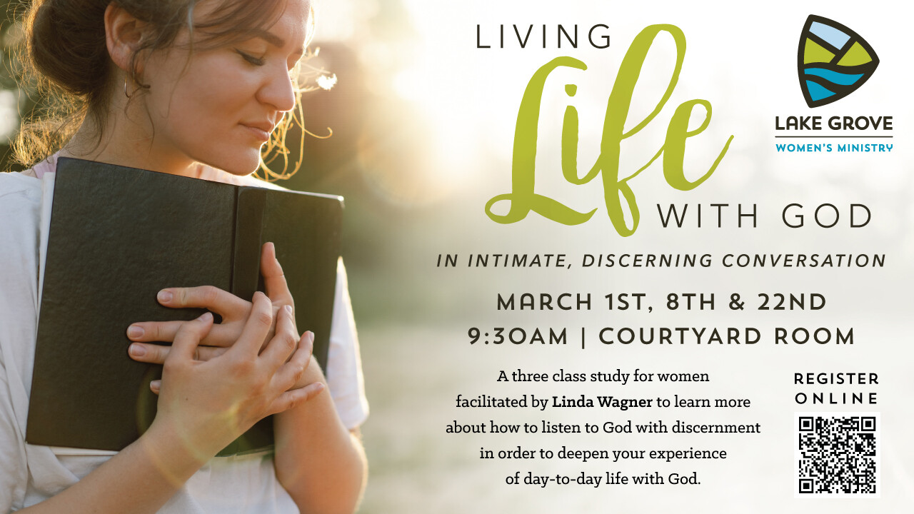 Living Life with God in Intimate, Discerning Conversation