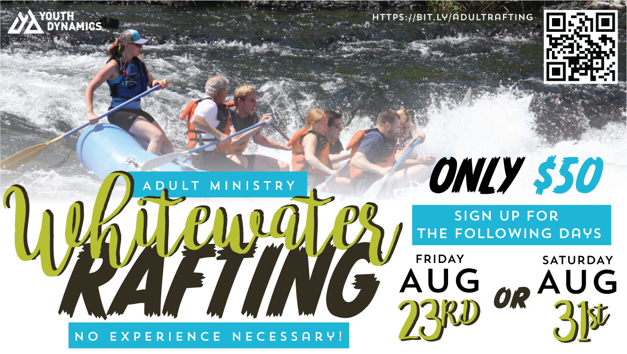 Adult Ministry White Water Rafting