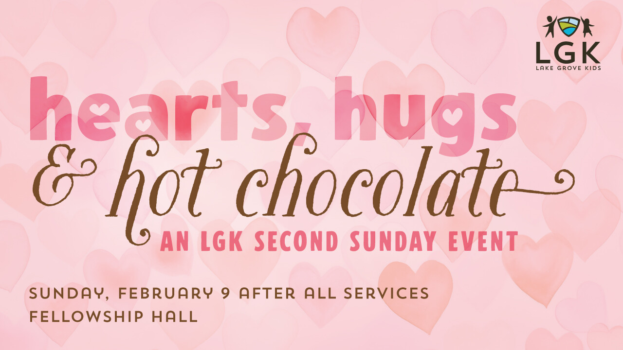 Hearts, Hugs and Hot Chocolate