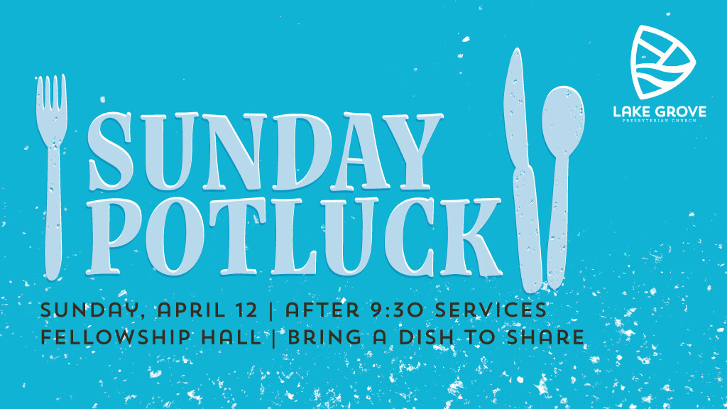 April Community Potluck